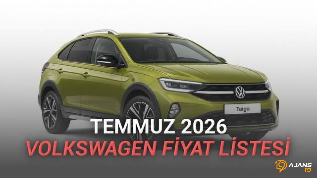 Temmuz 2026 Volkswagen Fiyatları Güncellendi: Hangi Model Ne Kadar Oldu? İşte Detaylar!